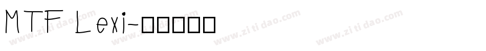 MTF Lexi字体转换